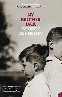 My Brother Jack by George Johnston BOOK book
