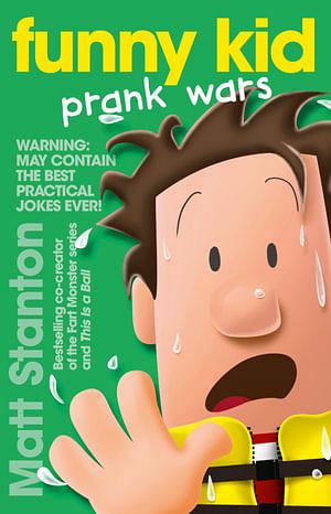 Funny Kid Prank Wars by Matt Stanton Paperback book