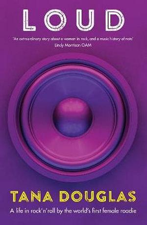 Loud by Tana Douglas Paperback book