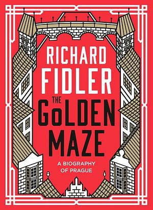 The Golden Maze by Richard Fidler Paperback book