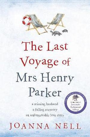 The Last Voyage Of Mrs Henry Parker by Joanna Nell Paperback book