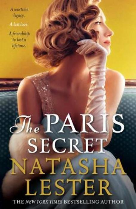 The Paris Secret by Natasha Lester Paperback book