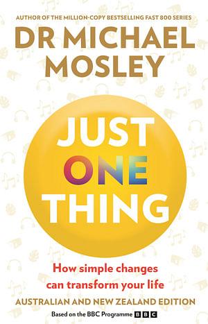 Just One Thing by Dr Michael Mosley BOOK book