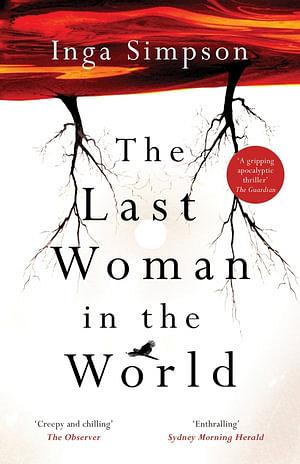 The Last Woman In The World by Inga Simpson Paperback book