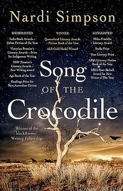 Song of the Crocodile by Nardi Simpson BOOK book