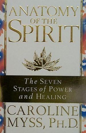 Anatomy Of The Spirit by Caroline Myss Paperback book
