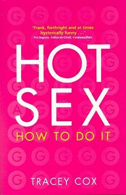 Hot Sex by Tracey Cox BOOK book