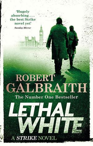 Lethal White by Robert Galbraith Paperback book