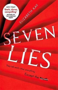 Seven Lies by Elizabeth Kay BOOK book
