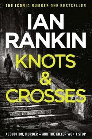 Knots And Crosses by Ian Rankin Paperback book