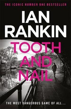 Tooth And Nail by Ian Rankin Paperback book