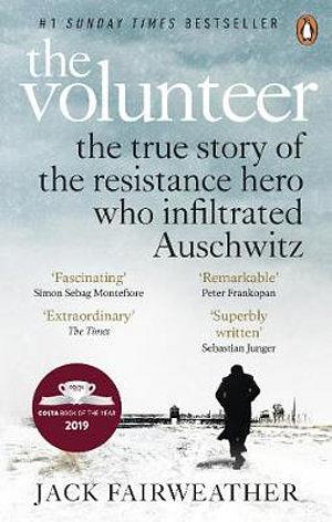The Volunteer by Jack Fairweather Paperback book