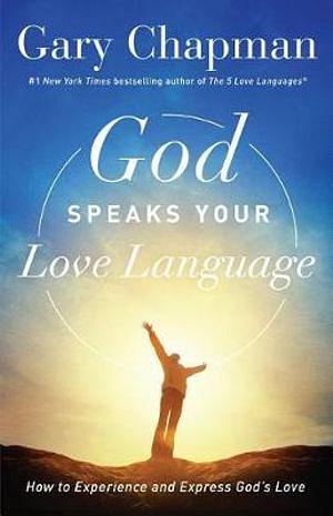 God Speaks Your Love Language by Gary Chapman Paperback book