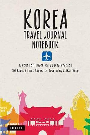 Korea Travel Journal Notebook by Tuttle Studio Paperback book