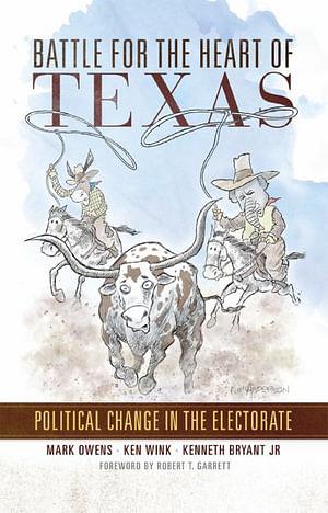 Battle for the Heart of Texas by Mark Owens BOOK book