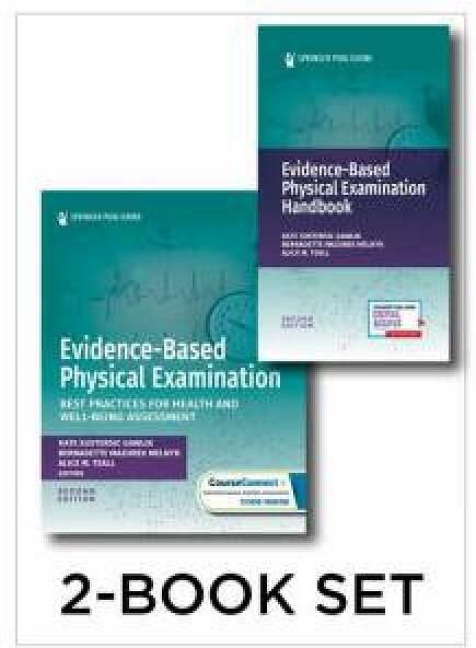 Evidence-Based Physical Examination Textbook and Handbook Set by Kate Gawlik & Bernadette Mazurek Melnyk & Alice Te Pack book