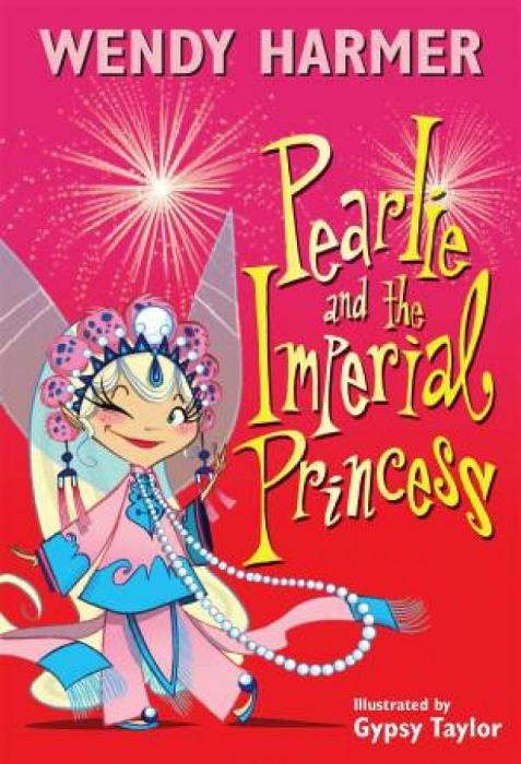 Pearlie and the Imperial Princess by Wendy Harmer Paperback book