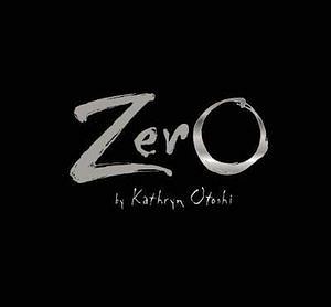 Zero by Kathryn Otoshi Hardcover book