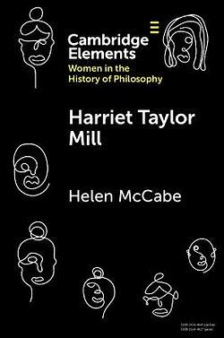 Harriet Taylor Mill by Helen McCabe BOOK book