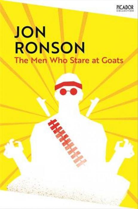 The Men Who Stare At Goats by Jon Ronson Paperback book