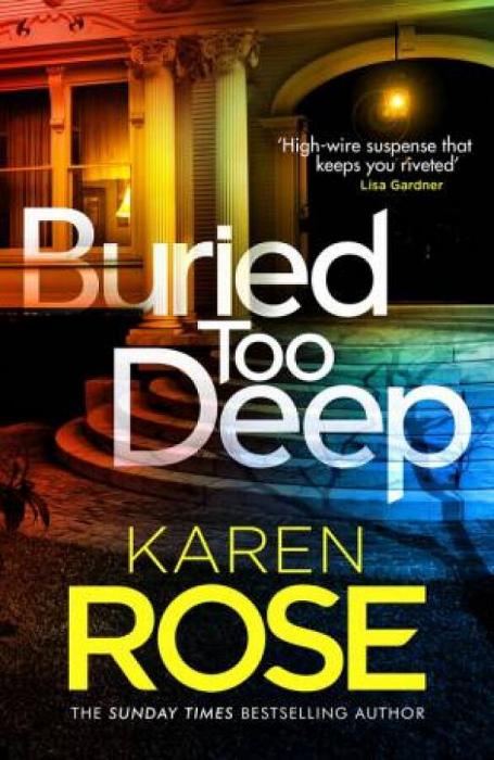 Buried Too Deep by Karen Rose Paperback book