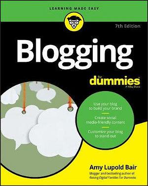 Blogging For Dummies (7th Ed)