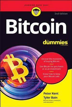 Bitcoin For Dummies by Peter Kent & Tyler Bain Paperback book