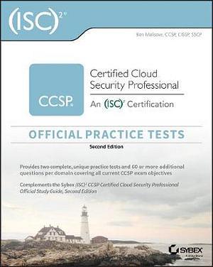 (ISC)2 CCSP Certified Cloud Security Professional Official Practice Tests by Ben Malisow BOOK book