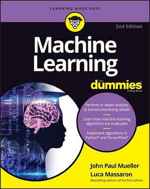 Machine Learning For Dummies by John Paul Mueller & Luca Massaron Paperback book