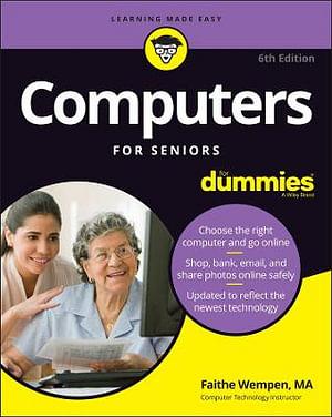 Computers For Seniors For Dummies by Faithe Wempen BOOK book