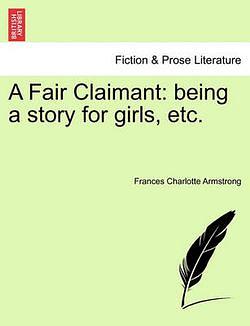 A Fair Claimant by Frances Charlotte Armstrong Paperback book