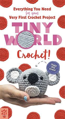 Tiny World: Crochet! by Lauren Espy & Odd Dot BOOK book