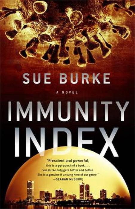 Immunity Index by Sue Burke Paperback book