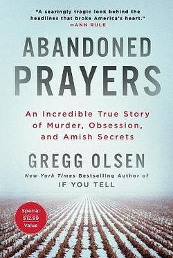 Abandoned Prayers by Gregg Olsen BOOK book