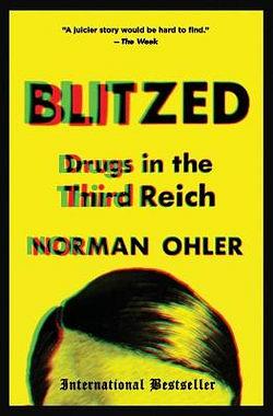 Blitzed by Norman Ohler BOOK book
