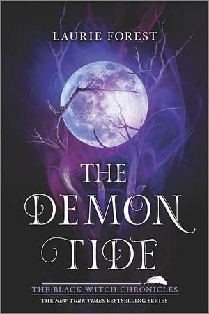 The Demon Tide by Laurie Forest BOOK book