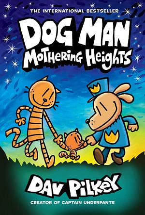 Mothering Heights by Dav Pilkey Hardcover book
