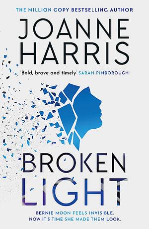 Broken Light by Joanne Harris Paperback book