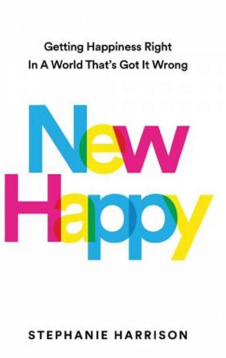 New Happy by Stephanie Harrison Paperback book