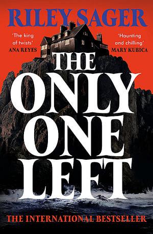 The Only One Left by Riley Sager Paperback book