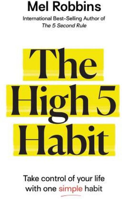 The High 5 Habit by Mel Robbins Paperback book