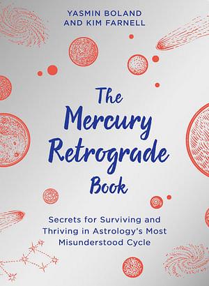 The Mercury Retrograde Book by Kim Farnell Paperback book