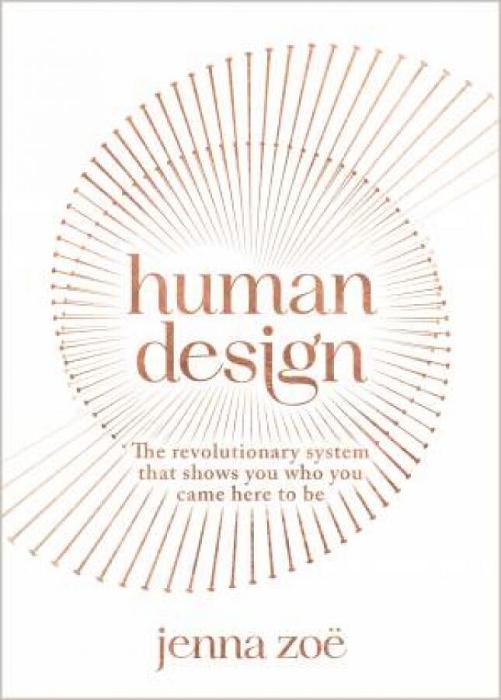 Human Design by Jenna Zoe Paperback book