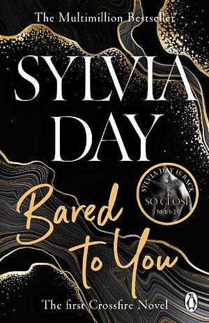 Bared to You by Sylvia Day Paperback book