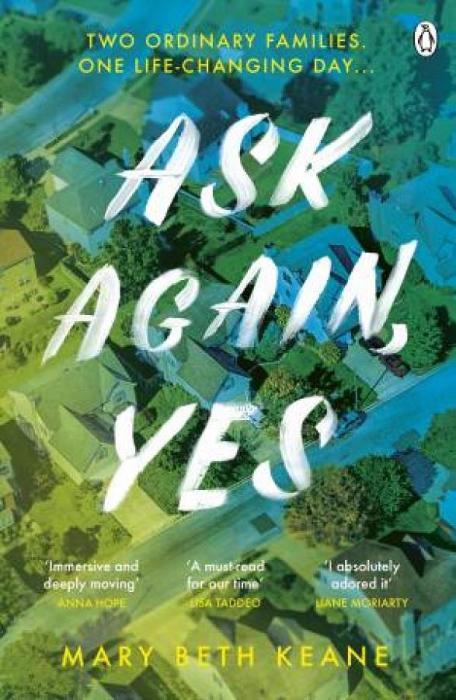Ask Again, Yes by Mary Beth Keane Paperback book