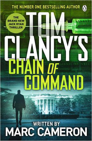 Tom Clancy's Chain Of Command by Marc Cameron Paperback book