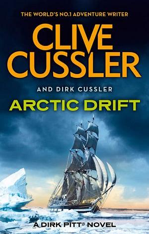 Arctic Drift: Dirk Pitt Bk 20 by Clive Cussler Paperback book