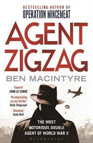 Agent Zigzag by Ben Macintyre BOOK book