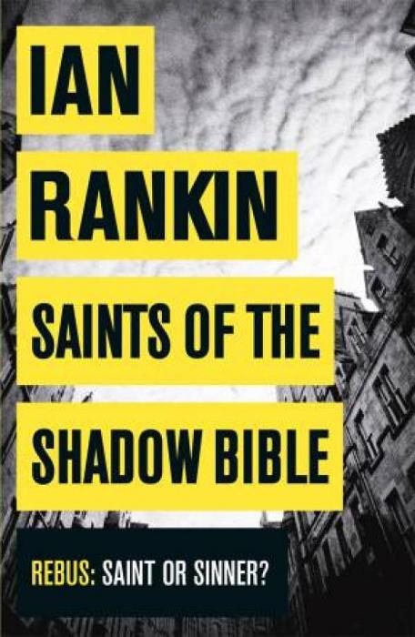 Saints of the Shadow Bible by Ian Rankin Paperback book