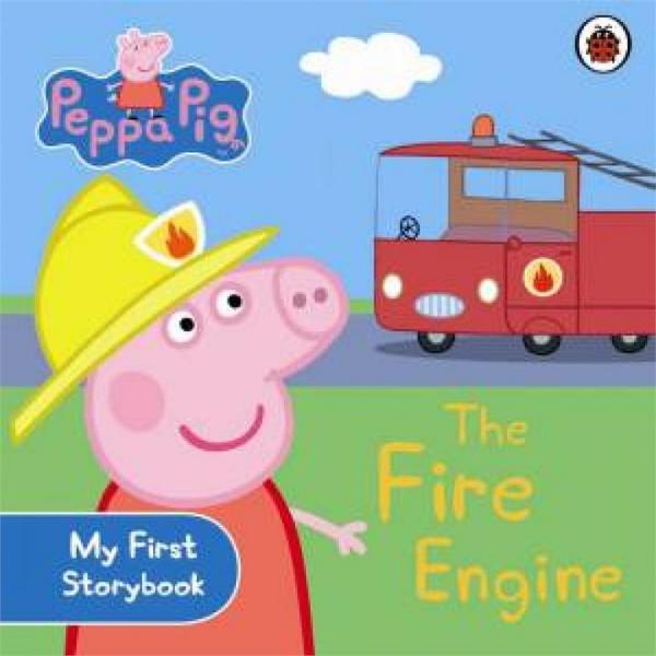 Peppa Pig: My First Storybook: The Fire Engine by Various Board Book book